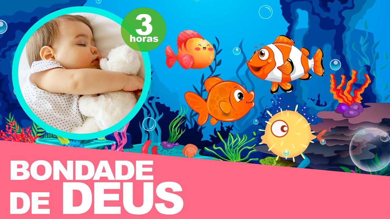 Bondade de Deus - 3 Horas de Can&ccedil;&atilde;o de Ninar Gospel [INFAL&Iacute;VEL PARA DORMIR R&Aacute;PIDO]