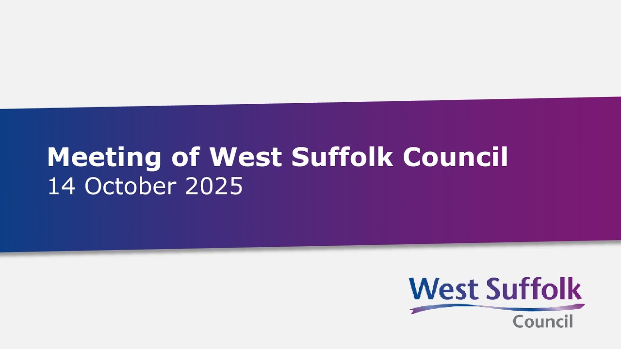 Meeting of West Suffolk Council - 14 October 2025