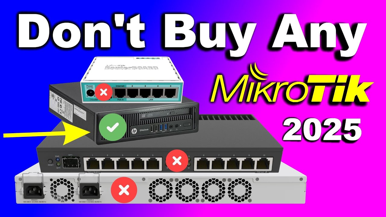 Don't Buy Any Mikrotik in 2025