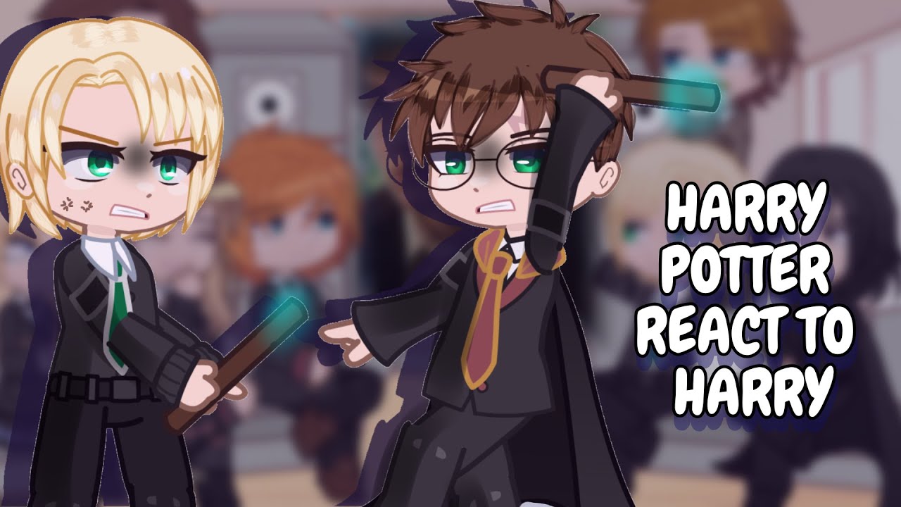 Harry Potter React To Harry || Gacha React