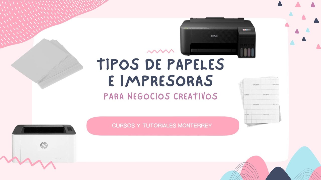 ¿Qué impresoras y papeles necesito para un negocio creativo?