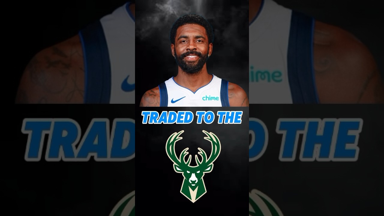 KYRIE IRVING TRADED TO THE BUCKS‼️#nba #nbatrade #nbanews #nbatradenews #viralshorts  #basketball