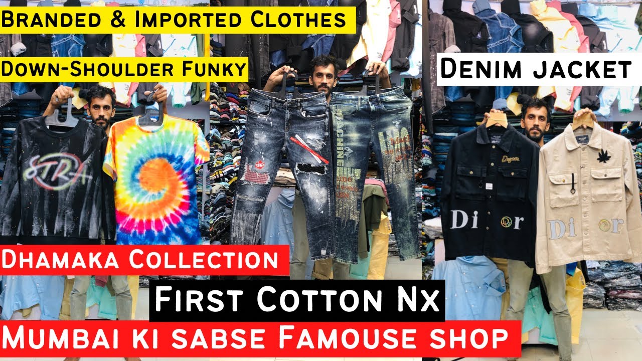 Branded & Imported Clothes | Funky Tee | Denim jacket | Branded Clothes In Mumbai | First Cotton nx