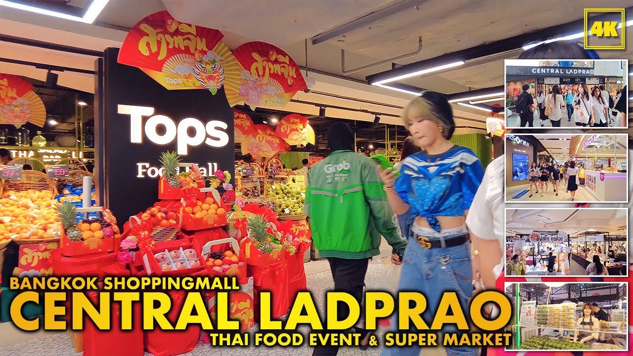 BANGKOK SHOPPING MALL / CENTRAL PLAZA LADPRAO / Thai food event & Super market