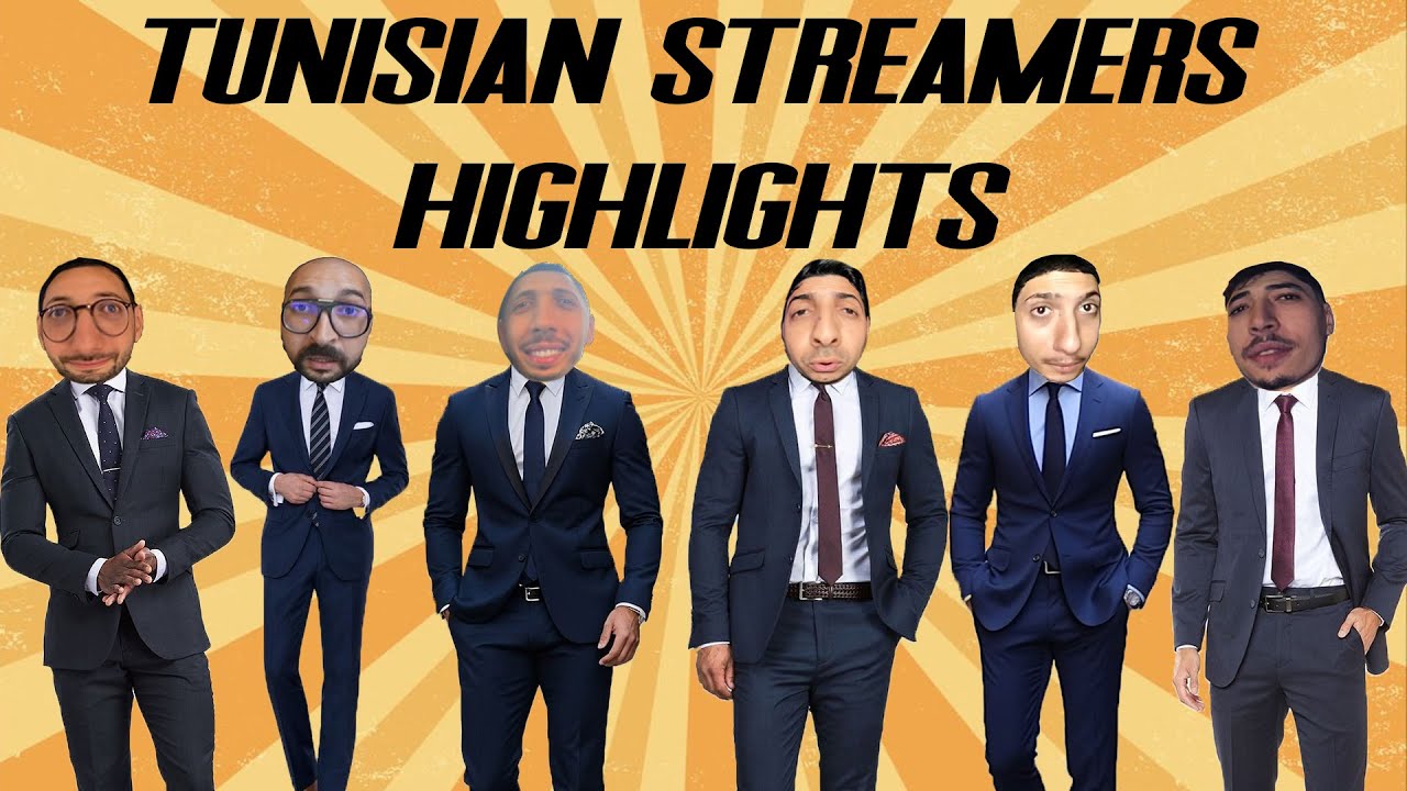 TUNISIAN STREAMERS HIGHLIGHTS ( GOOBA・LOUJEY・PARKER・REBI・ZANOUNI・D0WN )