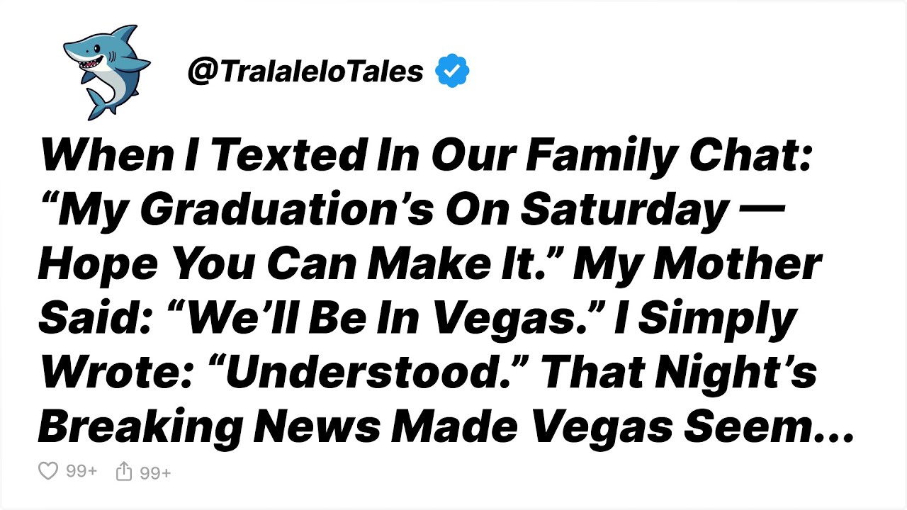 My Family Skipped My Graduation For Vegas. That Night, They Regretted Everything - Reddit Stories