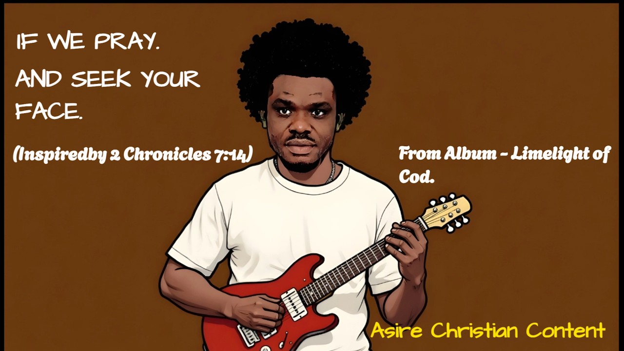 If we pray and seek your face - (Version One)