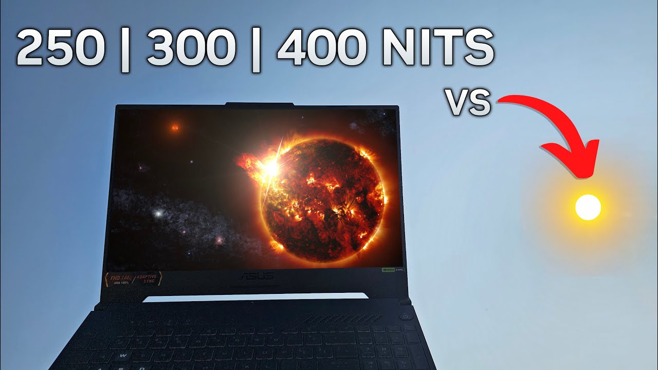 250 vs 300 vs 400 NITS Laptop Brightness vs ☀️THE SUN☀️