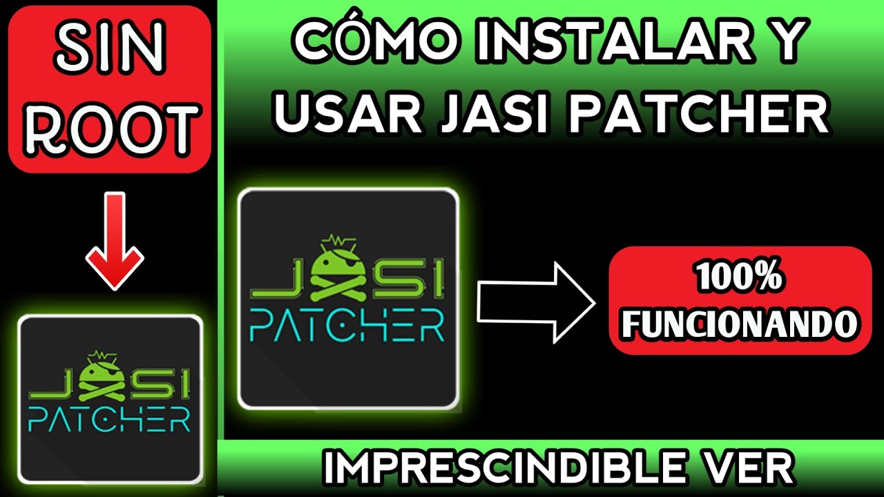 Cómo Instalar y Usar Jasi Patcher Sin Root 2025
