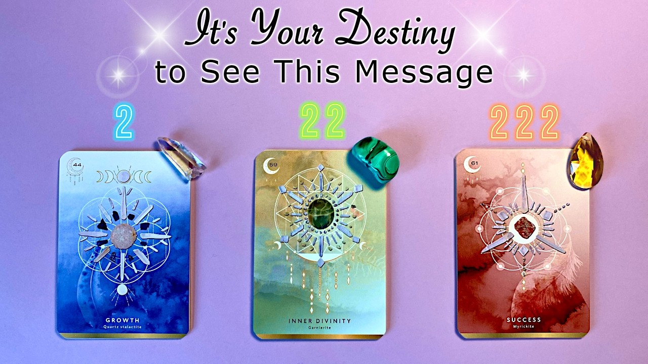 It's Your DESTINY to SEE This MESSAGE 💎💫222💫💎 Timeless Pick a Card Reading