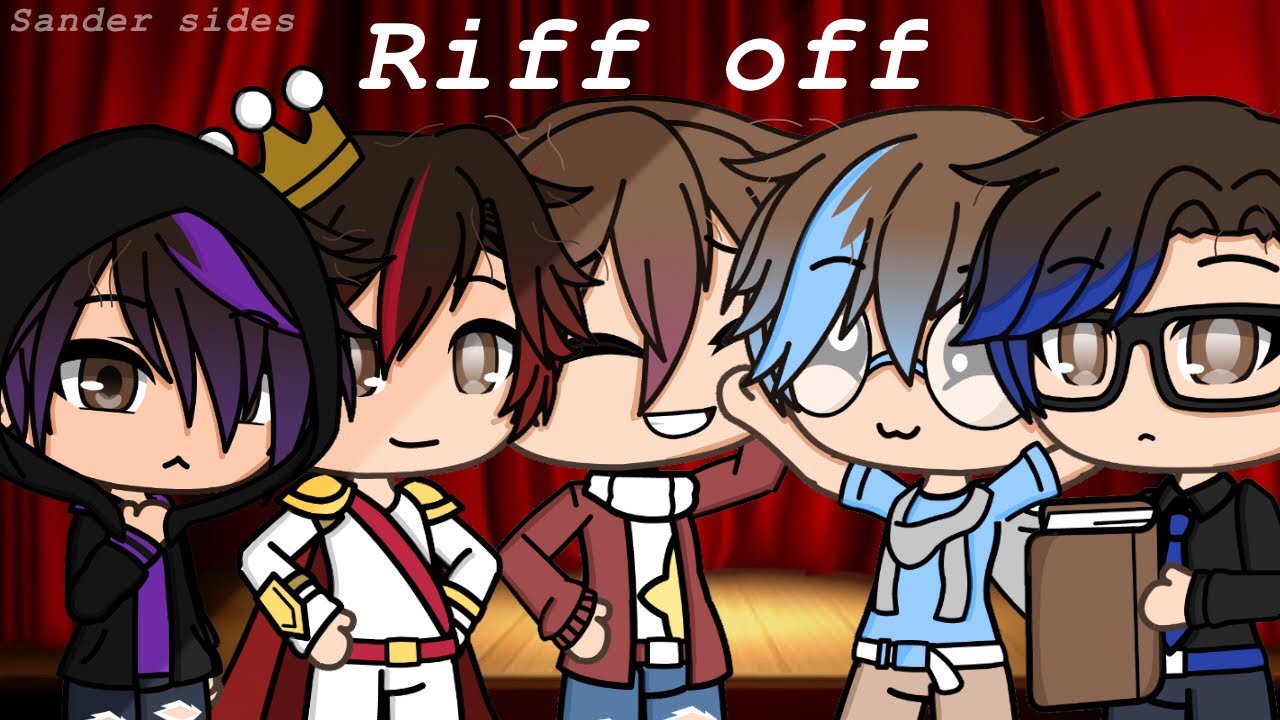Riff off P1 {sander sides} REUPLOAD (ORIGINAL)