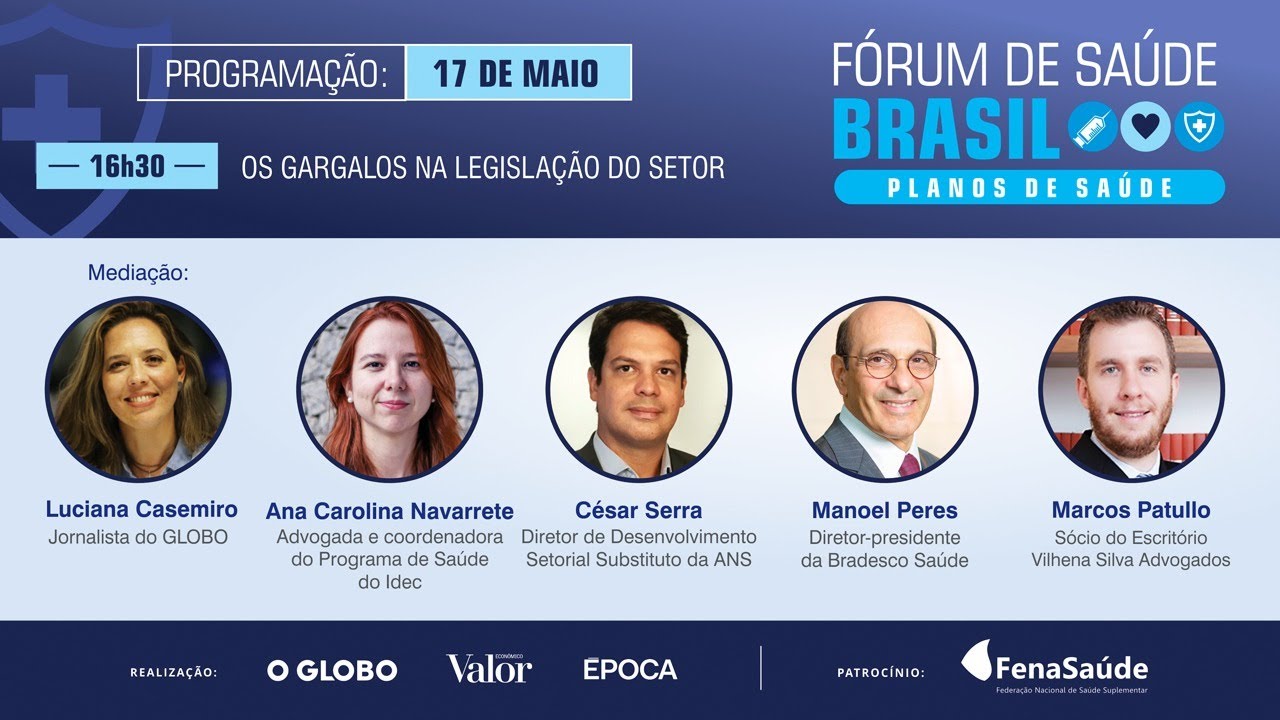Os gargalos na legislação do setor de planos de saúde | FÓRUM DE SAÚDE BRASIL