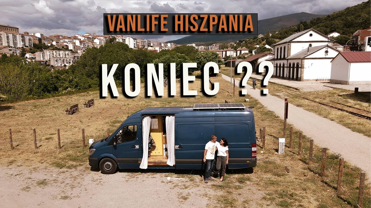 Koniec podr&oacute;ży kamperem po Hiszpanii | Miejsc&oacute;wki we Francji #98