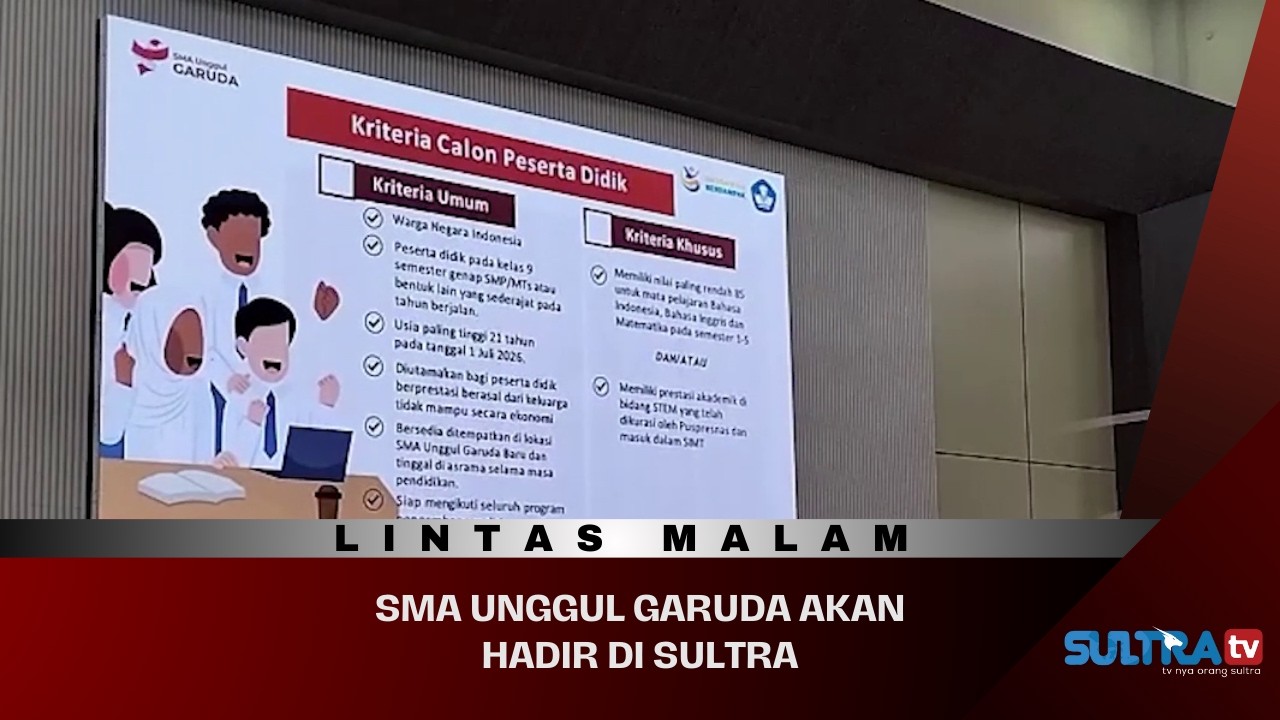 🔴LIVE LINTAS MALAM : SMA UNGGUL GARUDA AKAN HADIR DI SULTRA. 05/02/2026