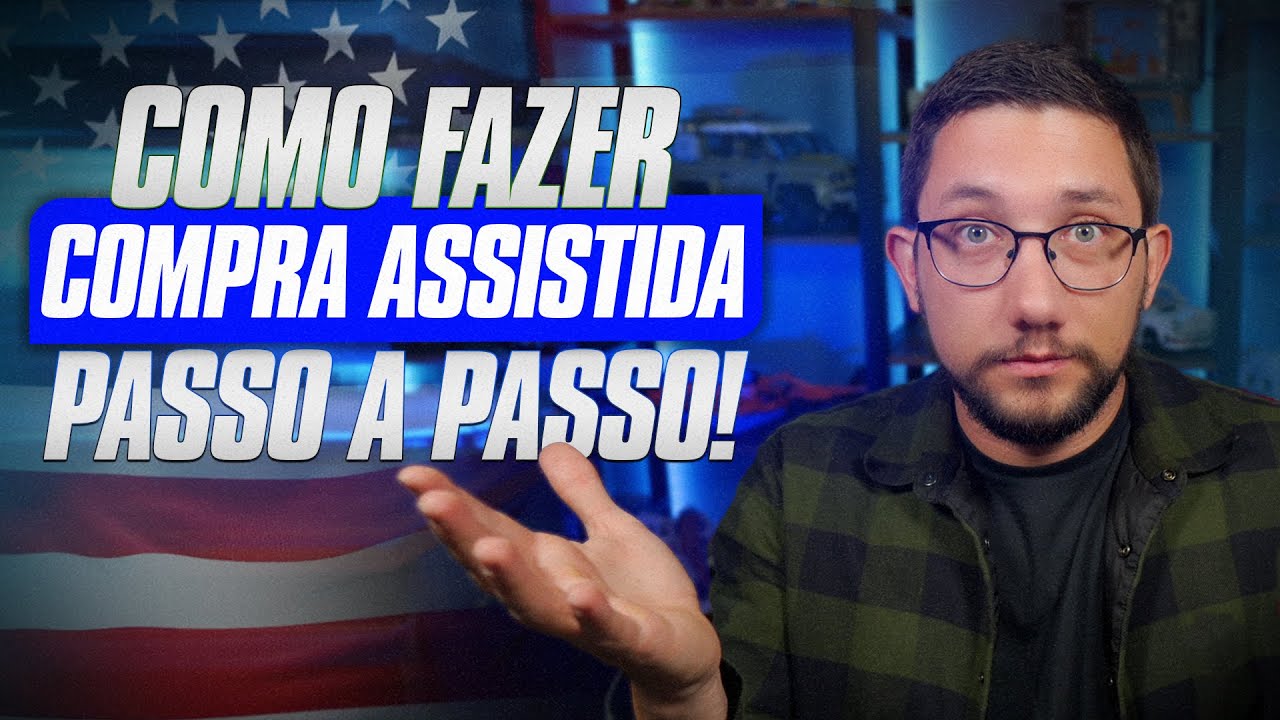 COMO FAZER COMPRA ASSISTIDA NOS EUA!