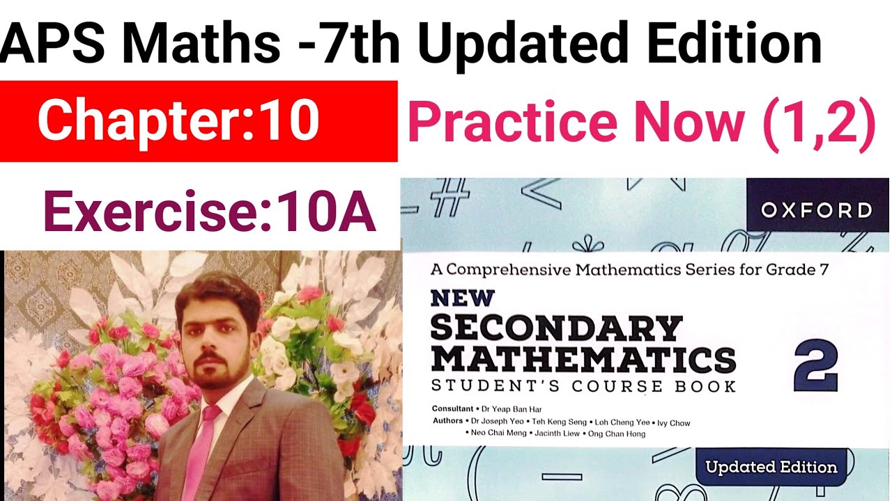 Practice Now (1,2)  Chap:10 || APS Maths 7th || New Secondary Mathematics Book 2 Updated Edition
