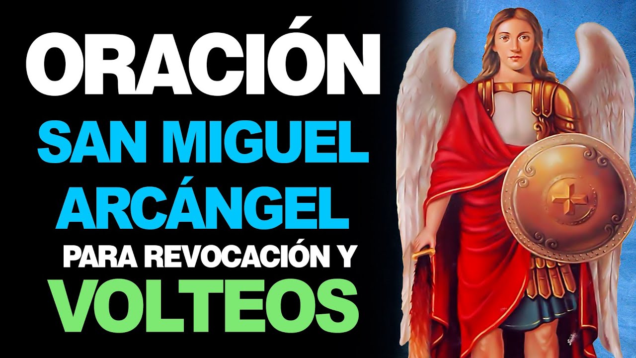 🙏 Poderosa oración a San Miguel Arcángel para la revocación y volteo de brujería 🙇‍♀️