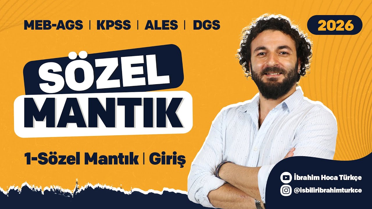 1. Sözel Mantık - Giriş | MEB-AGS | KPSS | ALES | DGS 