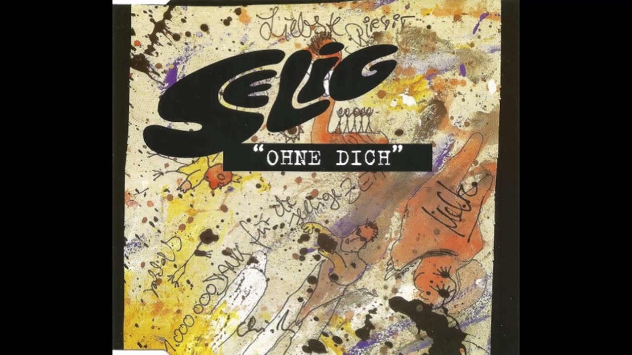 Selig - Ohne dich