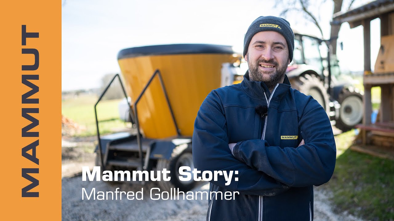 Mammut Story – Manfred Gollhammer I Futtermischwagen PROFI MIX