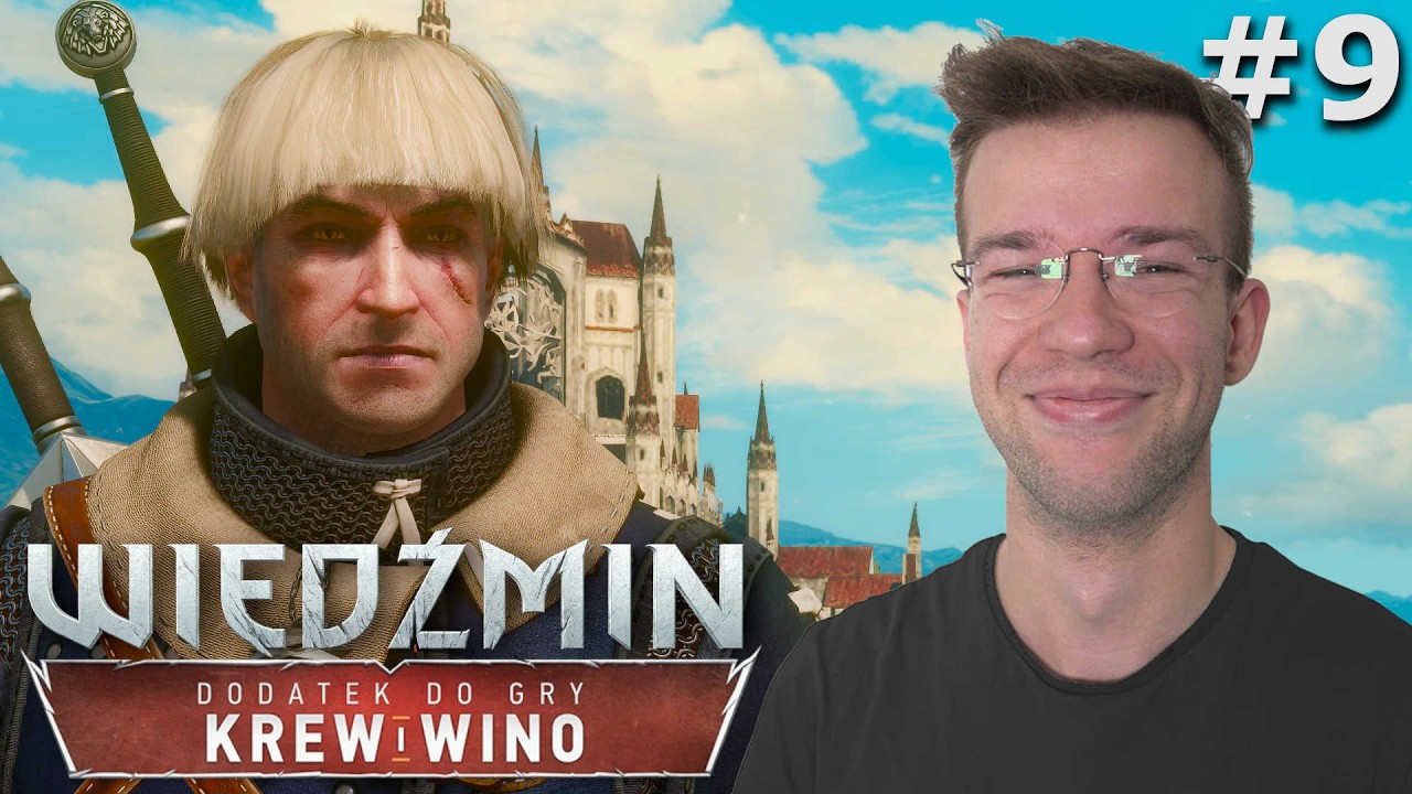 TURNIEJ GWINTA i AWANTURA O WINO / WIEDŹMIN 3 KREW i WINO / #9
