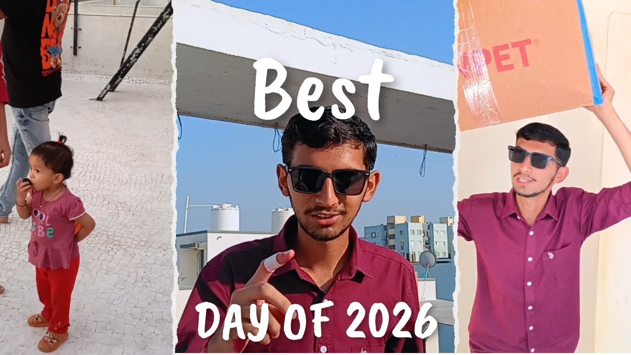 Best Day of 2026✨ |Pavan Desai 