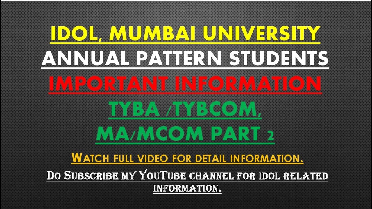 IDOL | Examination | Important information | TYBA TYBCOM MA MCOM | Mumbai University