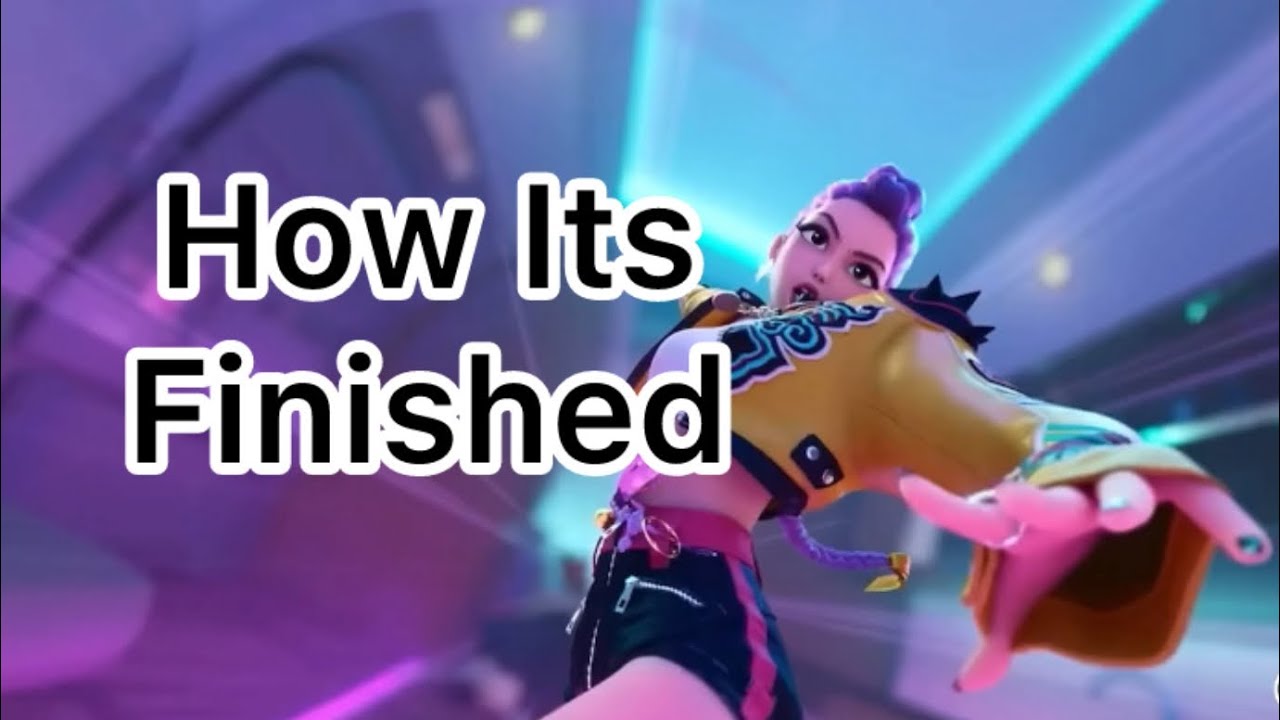 How Its Finished