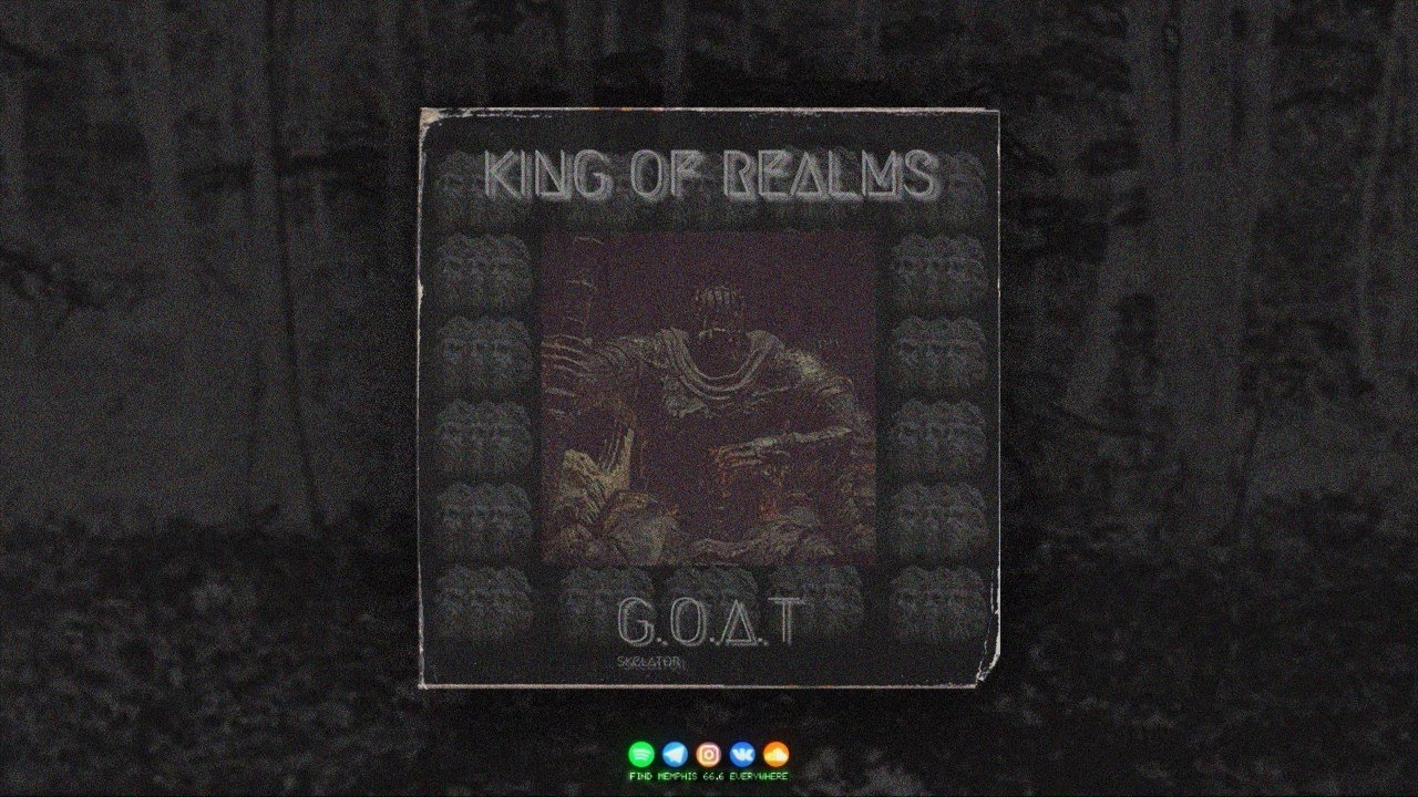 SKELATOR GOAT - KING OF REALMS (PROD MARMUSA)