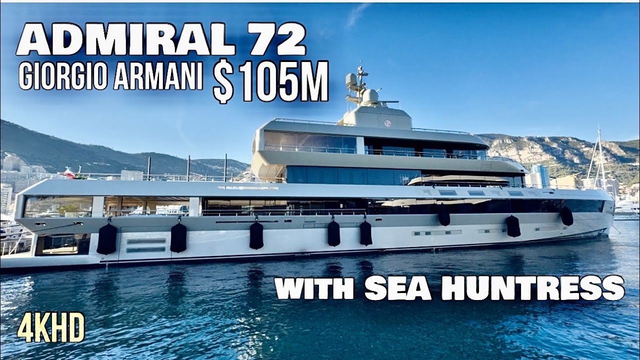 $105M ADMIRAL 72 of GIORGIO ARMANI & SEA HUNTRESS Superyacht #admiral72