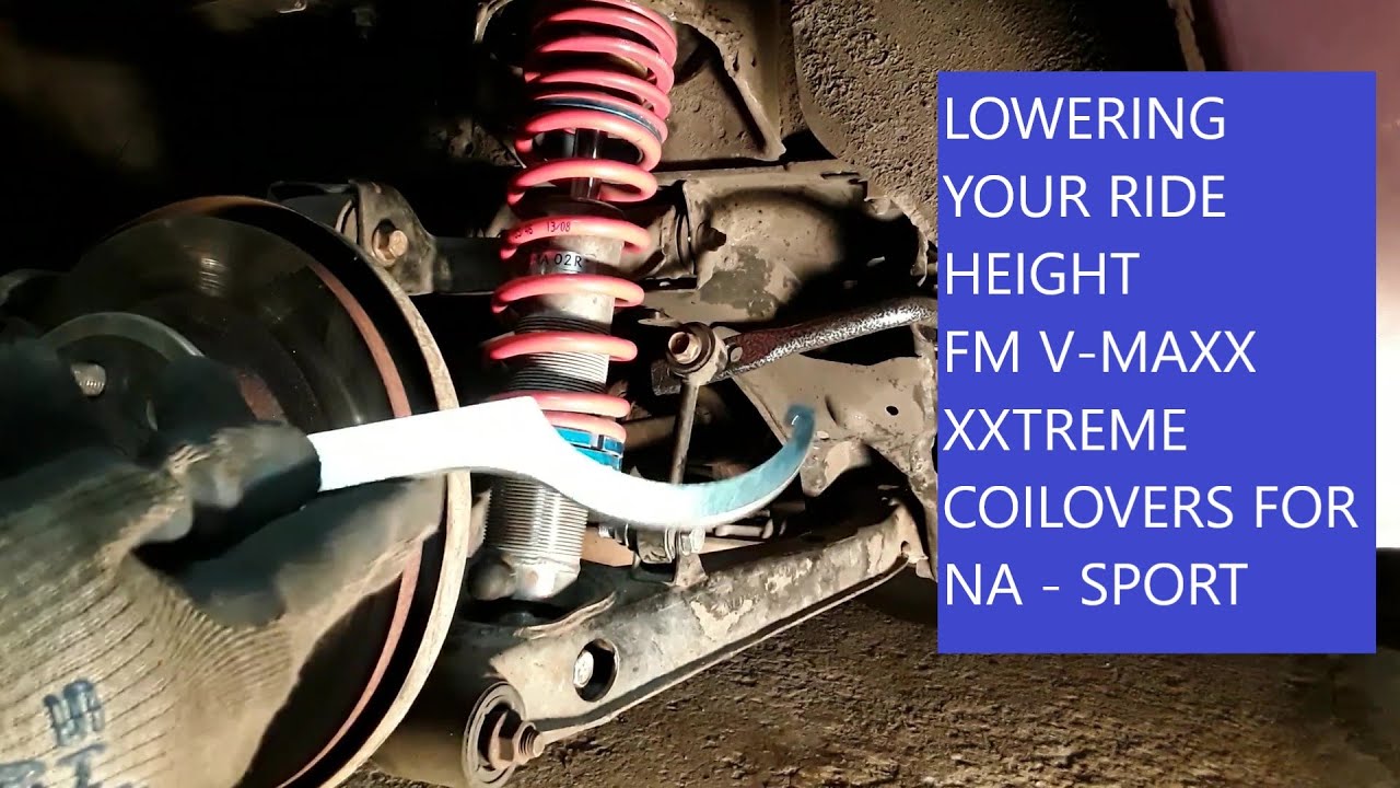 Lowering your Miata ride height FM V-MAXX XXTREME COILOVERS FOR NA - SPORT Part 2