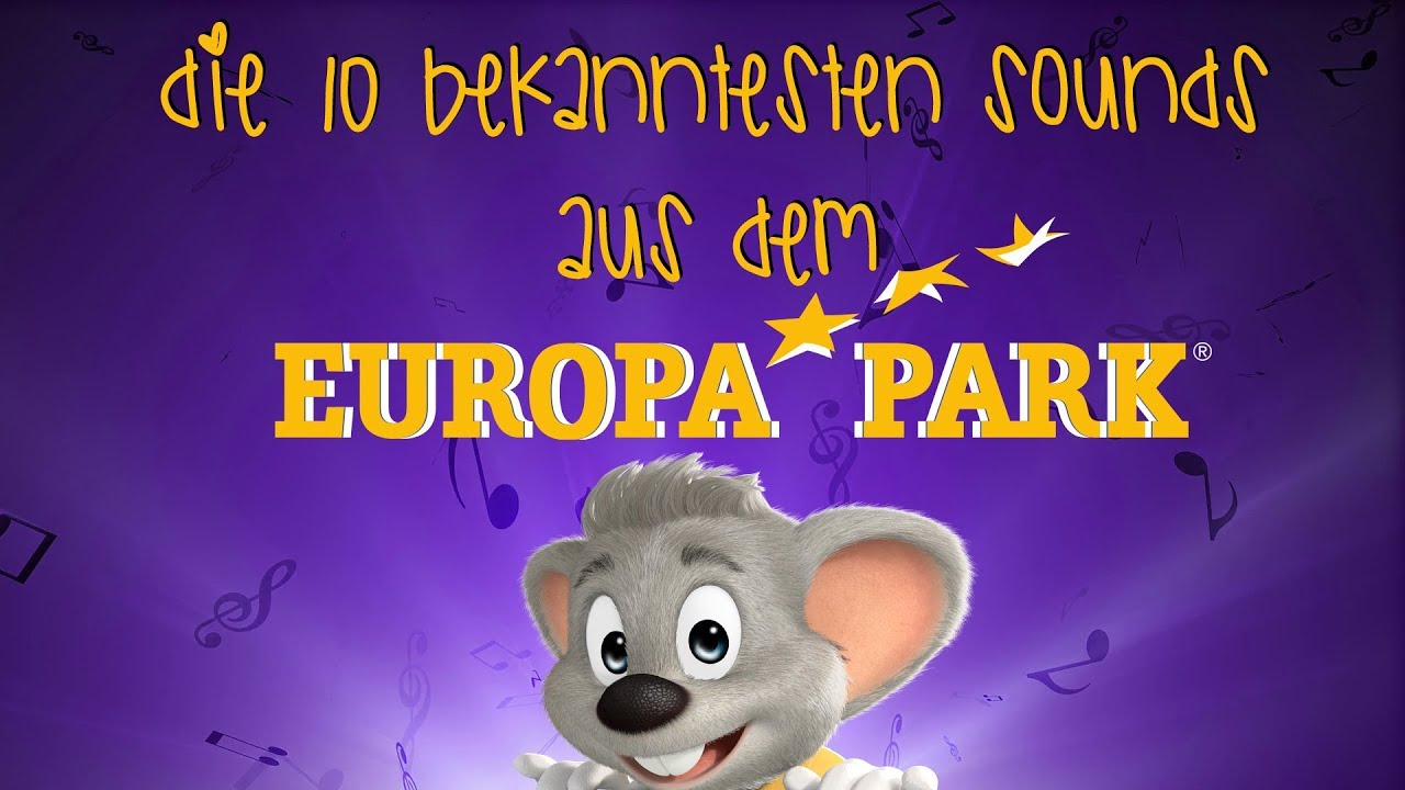 Die 10 bekanntesten Sounds aus dem Europapark