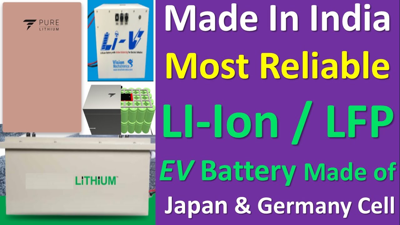 Most Reliable battery pack | made in India lithium ion battery | lithium ion battery manufacturing
