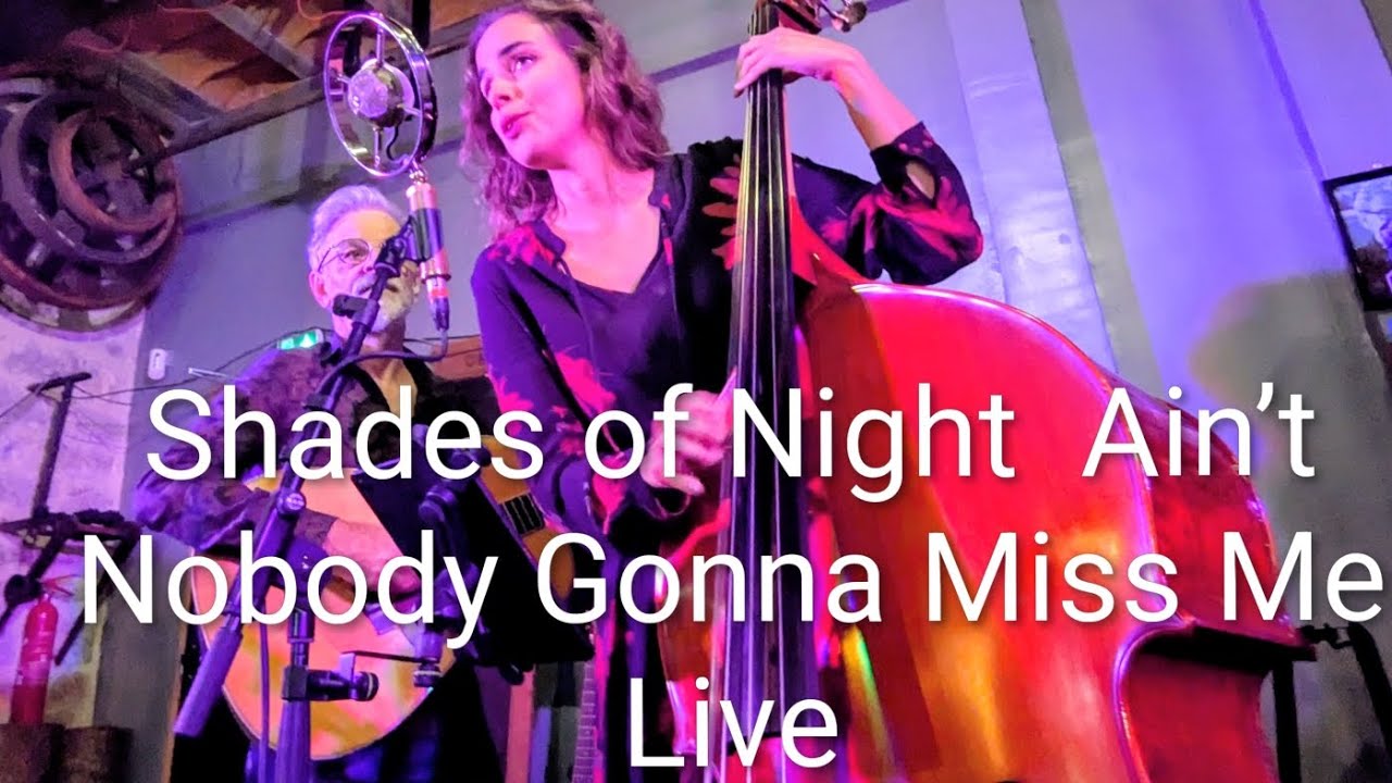 Shades of Night – Ain’t Nobody Gonna Miss Me | Live Bluegrass Cover (Jean-Marc Delon & Marie Scheid)