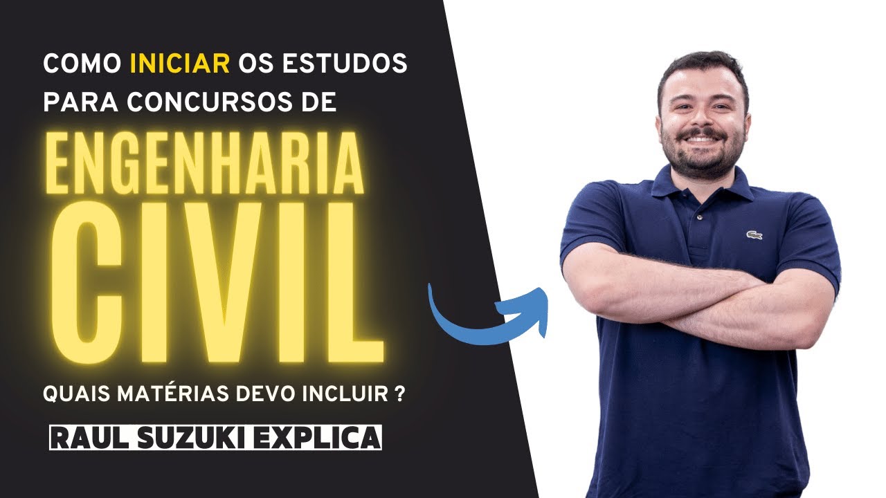 Como iniciar estudos para Concursos de Engenharia Civil ?