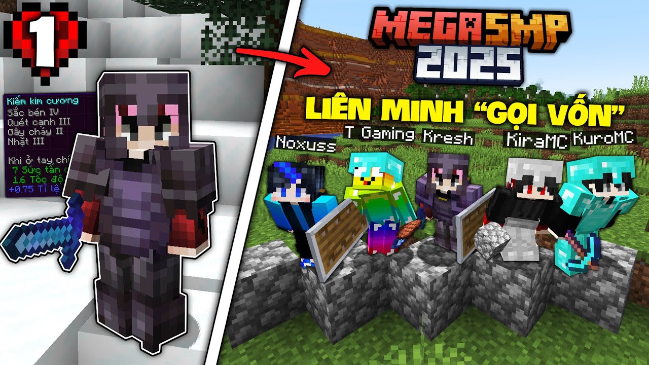 Minecraft MEGA SMP 2025 Tập 1: Lời Mời Vào Team "Gọi Vốn" Từ Kira và Kuro?