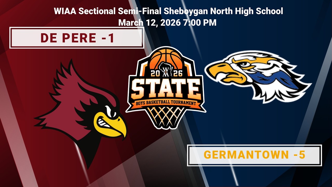 De Pere Redbirds #1 vs. Germantown Warhawks #5 WIAA Sectional Semi-Final @Sheboygan North HS