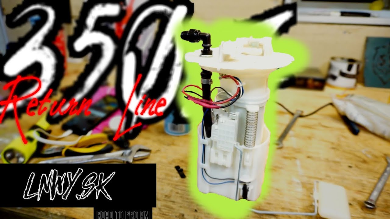 350Z Fuel Return Line Installation // LNWY.SK  RTPA - EP.7