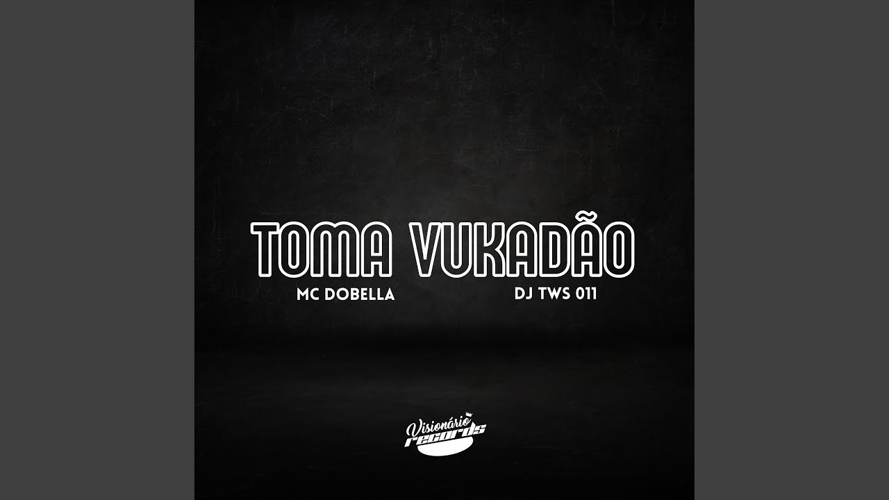 TOMA VUKAD&Atilde;O