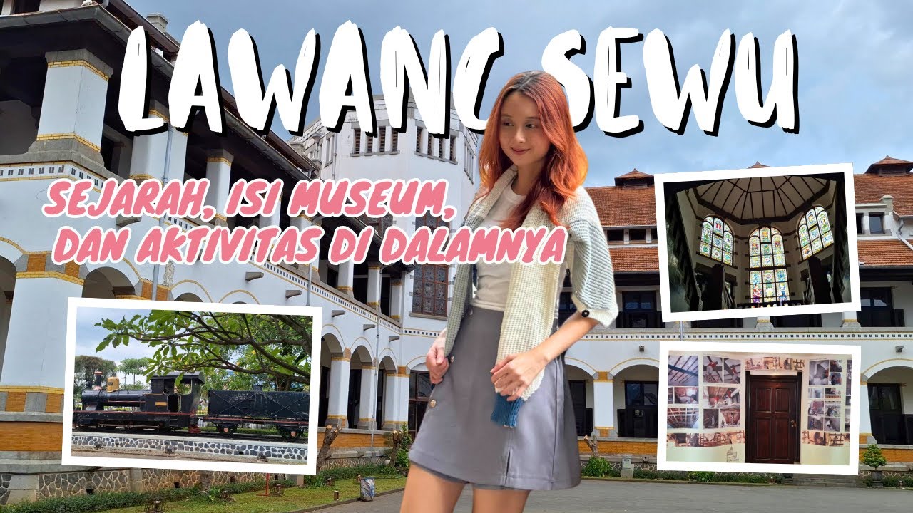 Eksplor Lawang Sewu | Sejarah, Isi Museum, dan Aktivitas di Dalamnya