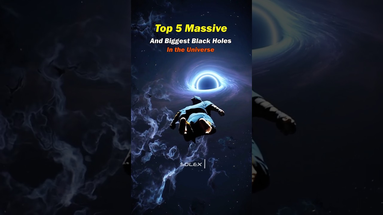Top 5 Massive Black Holes 😱☠️ #space #blackhole #universe