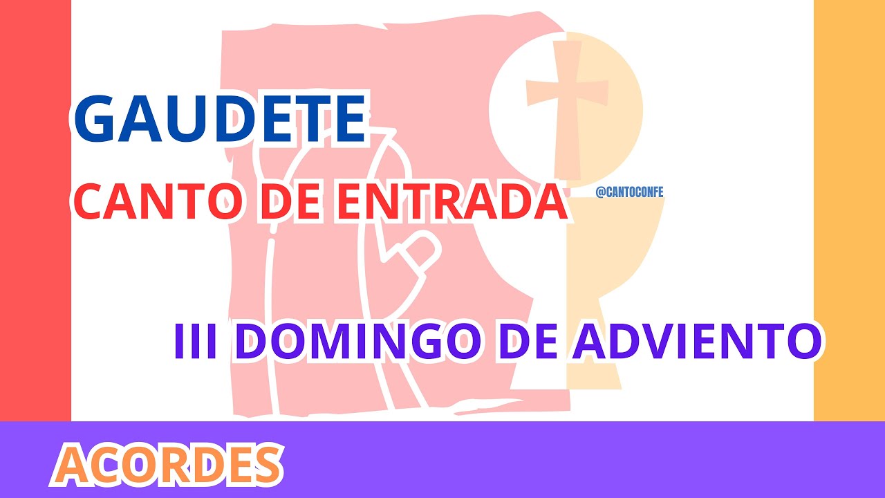 GAUDETE | CANTO ENTRADA | III DOMINGO ADVIENTO | Acodes - (Cover)