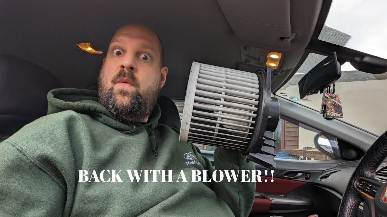 I'm back!!!! Did someone say.....blower motor???
