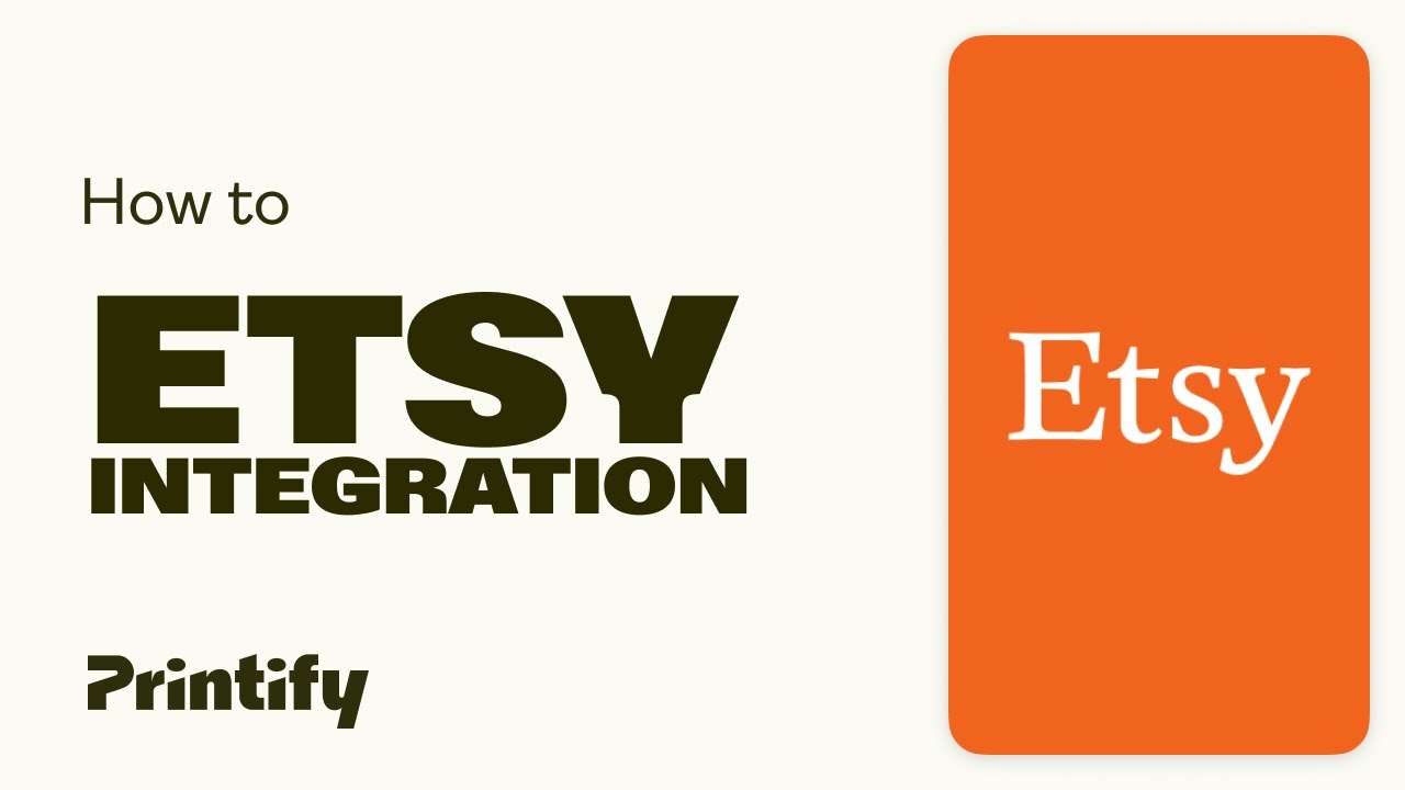 How to Connect Etsy to Printify: Step-by-Step Guide to Selling Custom Products in 2025