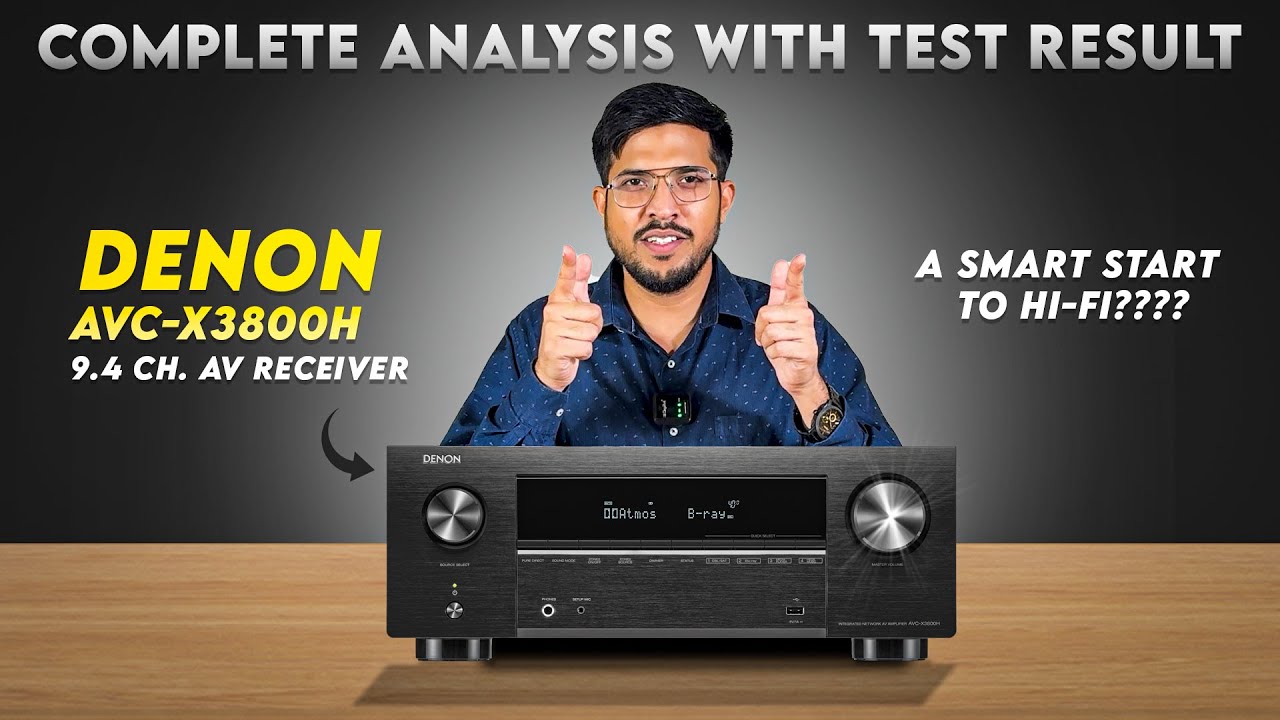 Denon AVC-X3800H – The Undisputed Future Proof Machine? Unboxing & Review | Real Tests, Real Results