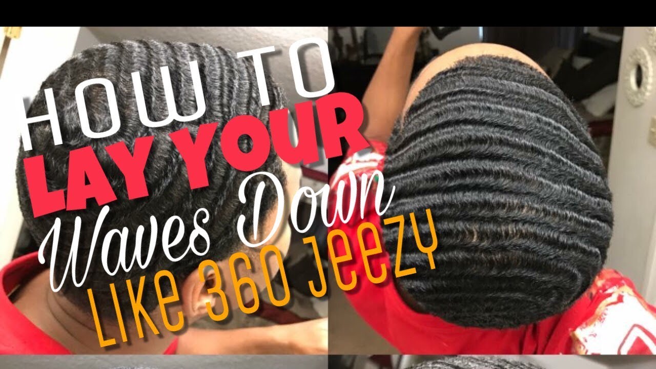 360 Waves Hair Tutorials: How To Lay Your Waves Down Like 360 Jeezy 2017 HD