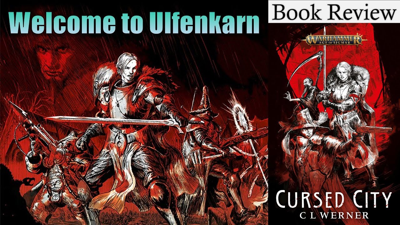 Cursed City by CL Werner | Book Review | Age of Sigmar