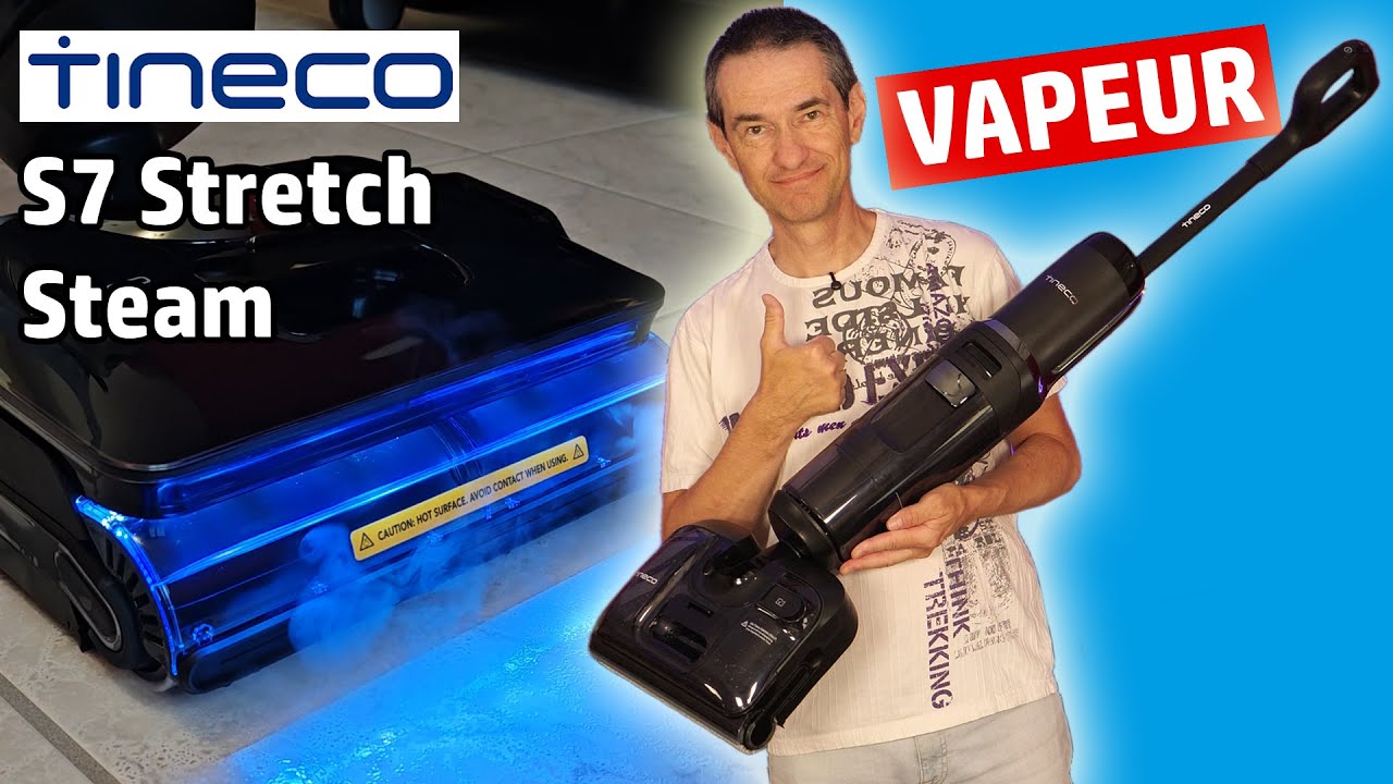✅ VAPEUR LONGUE DURÉE ✅ TINECO Floor One S7 Stretch Steam ✅ TEST ULTRA COMPLET