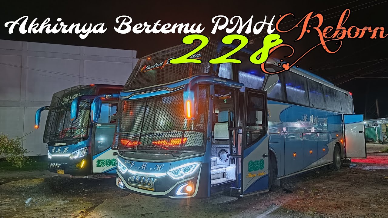 PMH 228 Reborn Tampil Dengan Maksimal