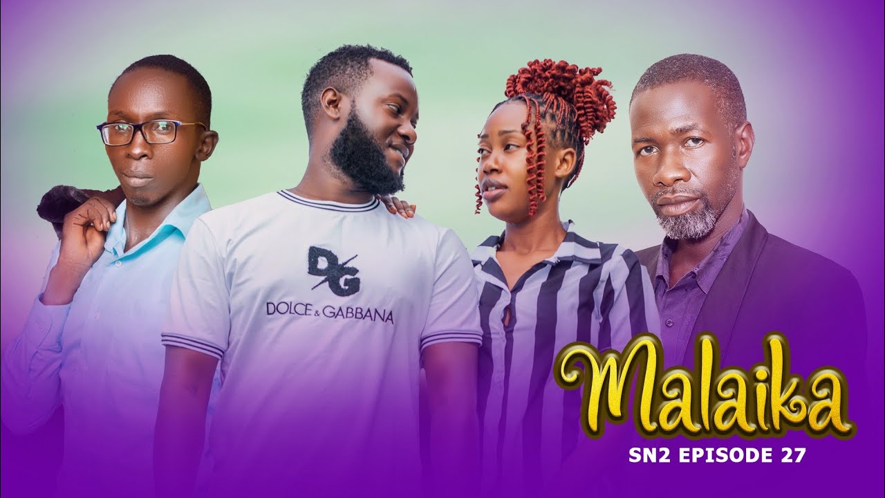 MALAIKA SN2 EPISODE 27 @PurpleHeartstv2 @pizmallonofficial